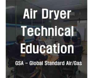 Air Dryer Basic Technical Education in first half of 2022