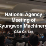 National Agency Meeting of Kyungwon Machinery Co., Ltd.