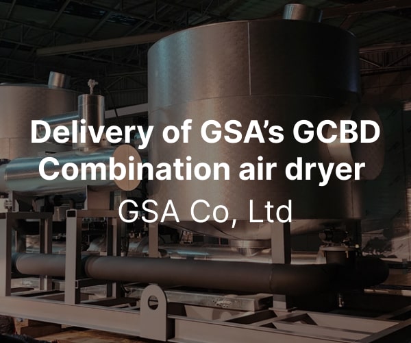 Delivery of GSA’s GCBD Combination air dryer thumbnail