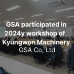 GSA participated in 2024y workshop of Kyungwon Machinery