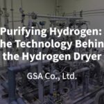 Purifying Hydrogen: The Technology Behind the Hydrogen Dryer